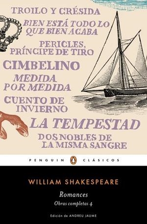 ROMANCES (OBRA COMPLETA SHAKESPEARE 4) | 9788491051374 | SHAKESPEARE, WILLIAM | Llibreria Drac - Llibreria d'Olot | Comprar llibres en català i castellà online