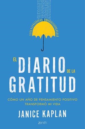 DIARIO DE LA GRATITUD, EL | 9788408148685 | KAPLAN, JANICE | Llibreria Drac - Llibreria d'Olot | Comprar llibres en català i castellà online