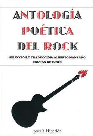 ANTOLOGÍA POÉTICA DEL ROCK | 9788490020371 | AAVV | Llibreria Drac - Llibreria d'Olot | Comprar llibres en català i castellà online