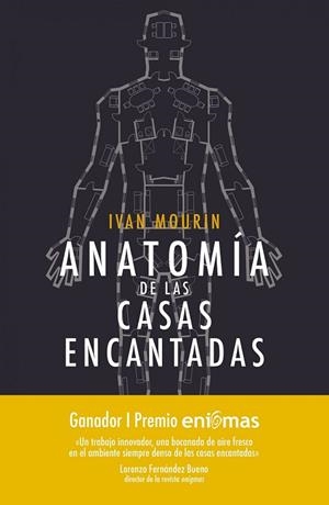 ANATOMÍA DE LAS CASAS ENCANTADAS | 9788415864899 | MOURIN, IVAN | Llibreria Drac - Llibreria d'Olot | Comprar llibres en català i castellà online