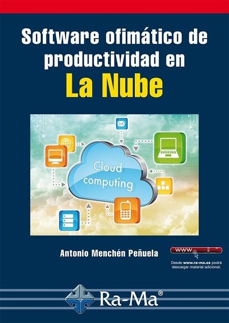 SOFTWARE OFIMATICO DE PRODUCTIVIDAD EN LA NUBE | 9788499642932 | MENCHEN, ANTONIO | Llibreria Drac - Llibreria d'Olot | Comprar llibres en català i castellà online