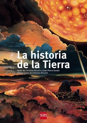 HISTORIA DE LA TIERRA, LA  | 9788467577716 | BROUTIN, CHRISTIAN | Llibreria Drac - Llibreria d'Olot | Comprar llibres en català i castellà online