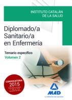 DIPLOMADO/A SANITARIO/A EN ENFERMERÍA DEL ICS. TEMARIO ESPECÍFICO VOLUMEN 2 | 9788490936351 | AAVV | Llibreria Drac - Llibreria d'Olot | Comprar llibres en català i castellà online