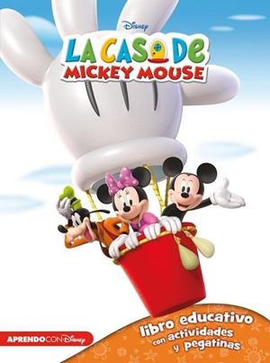 CASA DE MICKEY MOUSE, LA 1 (LIBRO CON ACTIVIDADES Y PEGATINAS) | 9788416548248 | DISNEY | Llibreria Drac - Llibreria d'Olot | Comprar llibres en català i castellà online