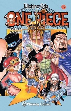 DEVOLUCION DE FAVORES (ONE PIECE Nº 75) | 9788468476520 | ODA, EIICHIRO | Llibreria Drac - Llibreria d'Olot | Comprar llibres en català i castellà online