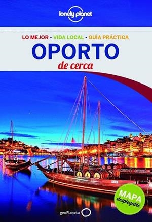 OPORTO DE CERCA 2016 (LONELY PLANET) | 9788408148364 | CHRISTIANI, KERRY | Llibreria Drac - Librería de Olot | Comprar libros en catalán y castellano online