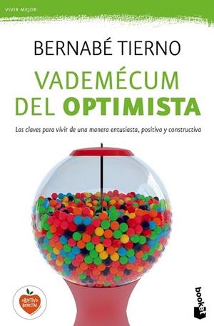 VADEMÉCUM DEL OPTIMISTA | 9788499985299 | TIERNO, BERNABE | Llibreria Drac - Llibreria d'Olot | Comprar llibres en català i castellà online