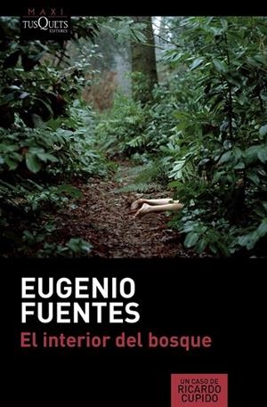 INTERIOR DEL BOSQUE, EL | 9788490662069 | FUENTES, EUGENIO | Llibreria Drac - Llibreria d'Olot | Comprar llibres en català i castellà online