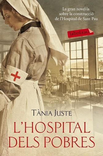 HOSPITAL DELS POBRES, L' | 9788416334704 | JUSTE, TANIA | Llibreria Drac - Llibreria d'Olot | Comprar llibres en català i castellà online