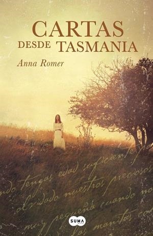 CARTAS DESDE TASMANIA | 9788483659311 | ROMER, ANNA | Llibreria Drac - Llibreria d'Olot | Comprar llibres en català i castellà online