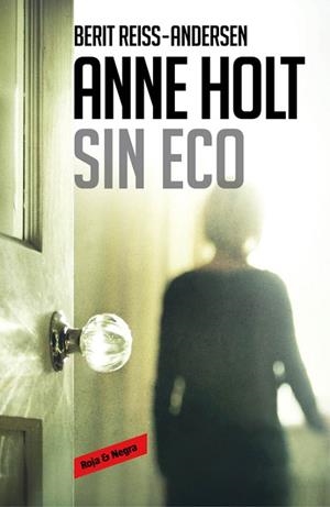 SIN ECO (HANNE WILHELMSEN 6) | 9788416195534 | HOLT, ANNE; REISS-ANDERSEN, BERIT | Llibreria Drac - Llibreria d'Olot | Comprar llibres en català i castellà online