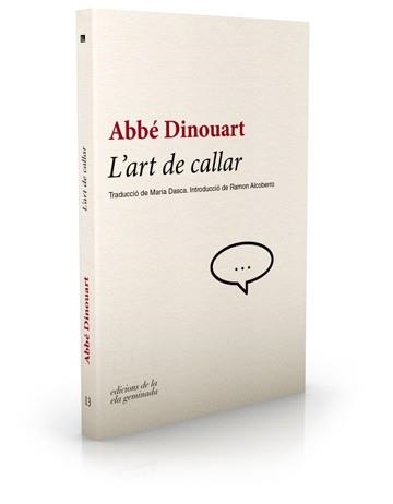 ART DE CALLAR, L' | 9788494342462 | DINOUART, ABBÉ | Llibreria Drac - Llibreria d'Olot | Comprar llibres en català i castellà online