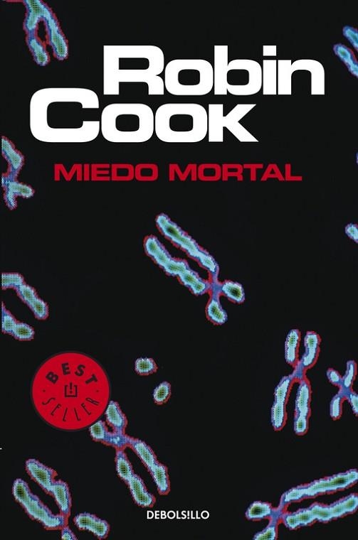 MIEDO MORTAL | 9788497931779 | COOK, ROBIN | Llibreria Drac - Llibreria d'Olot | Comprar llibres en català i castellà online