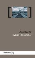 AUSCHWITZ | 9788415373261 | STEINBACHER, SYBILLE | Llibreria Drac - Llibreria d'Olot | Comprar llibres en català i castellà online