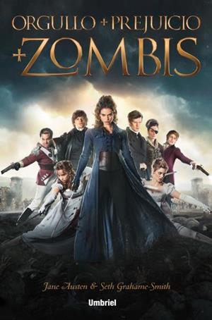 ORGULLO Y PREJUICIO Y ZOMBIS | 9788492915798 | GRAHAME-SMITH, SETH; AUSTEN, JANE | Llibreria Drac - Llibreria d'Olot | Comprar llibres en català i castellà online