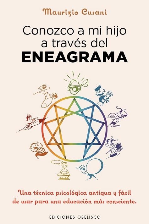 CONOZCO A MI HIJO A TRAVÉS DEL ENEAGRAMA | 9788491110606 | CUSANI, MAURIZIO | Llibreria Drac - Llibreria d'Olot | Comprar llibres en català i castellà online