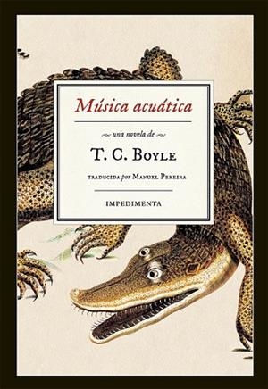 MÚSICA ACUÁTICA | 9788416542307 | BOYLE, T.C. | Llibreria Drac - Llibreria d'Olot | Comprar llibres en català i castellà online