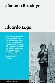 LLÁMAME BROOKLYN | 9788416420636 | LAGO, EDUARDO | Llibreria Drac - Llibreria d'Olot | Comprar llibres en català i castellà online