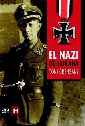 NAZI DE SIURANA, EL | 9788415642916 | ORENSANZ, ANTONI | Llibreria Drac - Llibreria d'Olot | Comprar llibres en català i castellà online