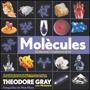 MOLÈCULES | 9788449052996 | GRAY, THEODORE | Llibreria Drac - Librería de Olot | Comprar libros en catalán y castellano online