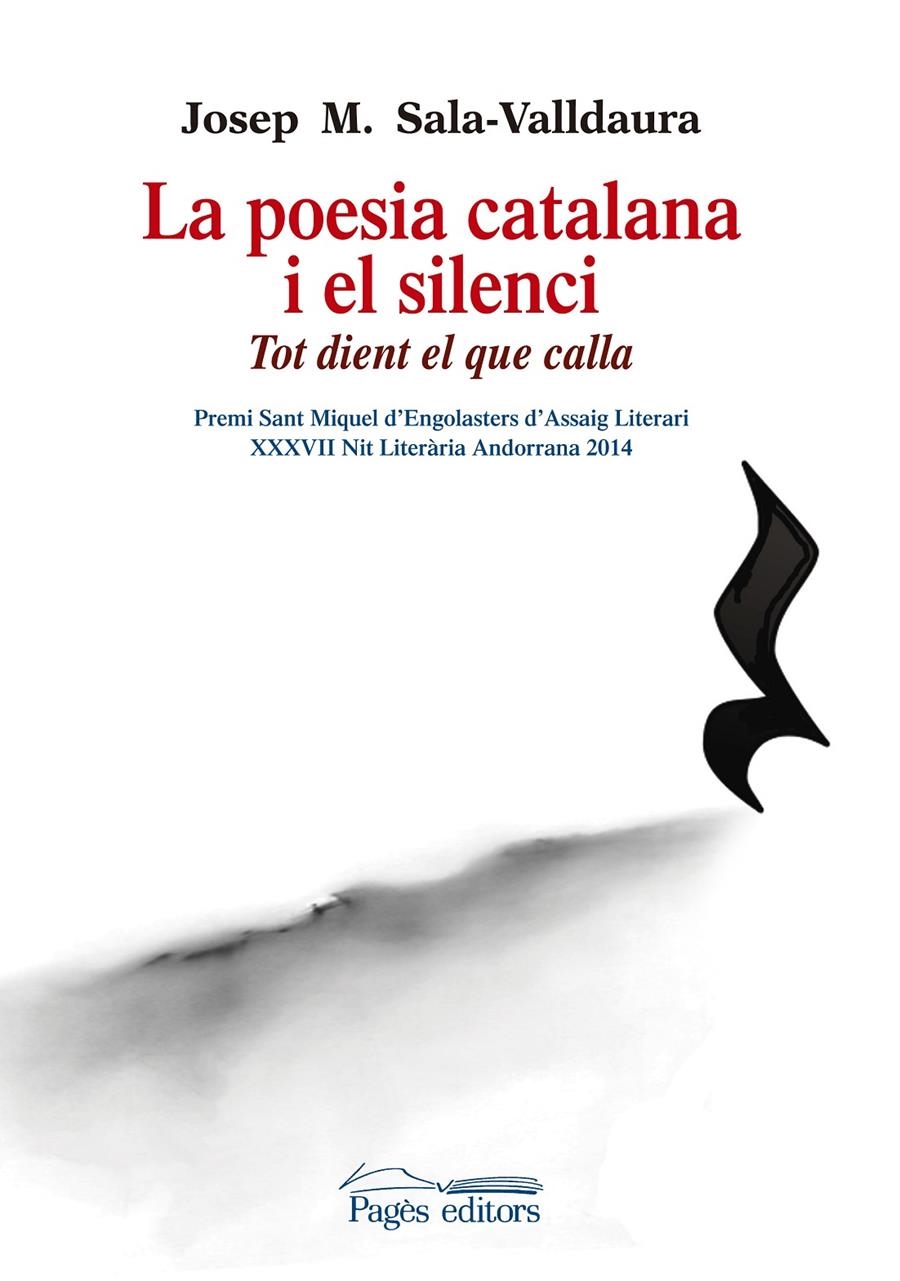 POESIA CATALANA I EL SILENCI, LA | 9788499756325 | SALA-VALLDAURA, JOSEP MARIA | Llibreria Drac - Llibreria d'Olot | Comprar llibres en català i castellà online