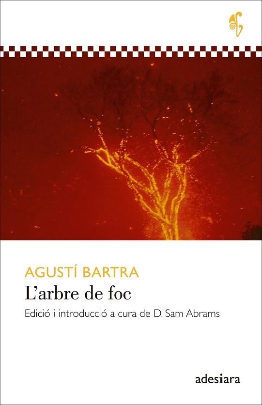 ARBRE DE FOC, L' | 9788492405923 | BARTRA, AGUSTÍ | Llibreria Drac - Llibreria d'Olot | Comprar llibres en català i castellà online