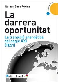 DARRERA OPORTUNITAT, LA  | 9788499217963 | SANS, RAMON | Llibreria Drac - Llibreria d'Olot | Comprar llibres en català i castellà online