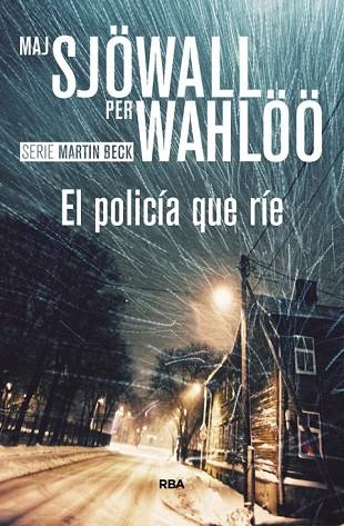 POLICÍA QUE RÍE, EL | 9788490566992 | SJOWALL , MAJ ; WAHLOO , PER | Llibreria Drac - Llibreria d'Olot | Comprar llibres en català i castellà online