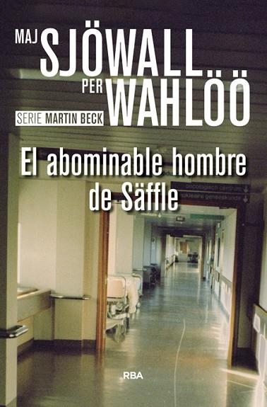 ABOMINABLE HOMBRE DE SÄFFLE, EL | 9788490567074 | SJOWALL , MAJ ; WAHLOO , PER | Llibreria Drac - Llibreria d'Olot | Comprar llibres en català i castellà online