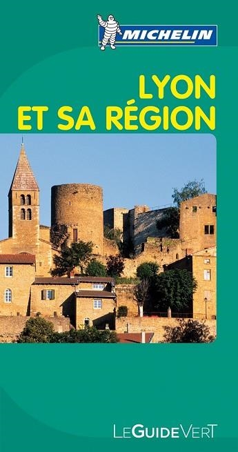 LYON ET SA REGION 2013 (LE GUIDE VERT MICHELIN) | 9782067167575 | VV.AA. | Llibreria Drac - Llibreria d'Olot | Comprar llibres en català i castellà online