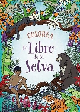 COLOREA EL LIBRO DE LA SELVA | 9788469809105 | KRONHEIMER, ANN | Llibreria Drac - Llibreria d'Olot | Comprar llibres en català i castellà online