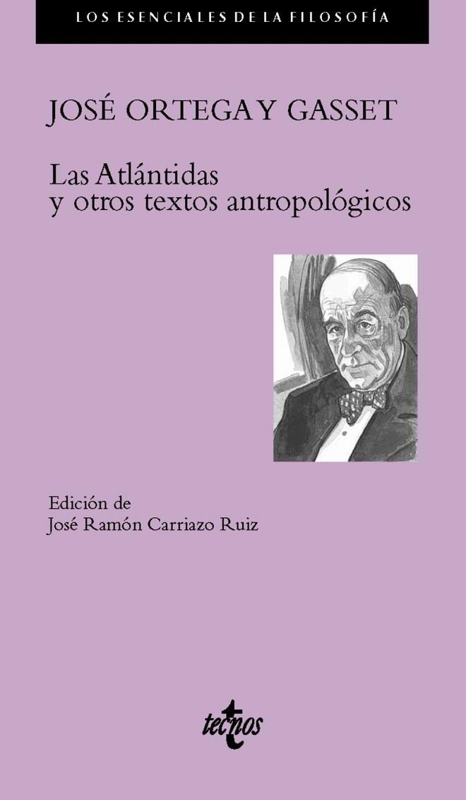 ATLÁNTIDAS Y OTROS TEXTOS ANTROPOLÓGICOS, LAS | 9788430967124 | ORTEGA Y GASSET, JOSÉ | Llibreria Drac - Llibreria d'Olot | Comprar llibres en català i castellà online