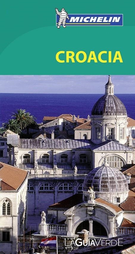 CROACIA 2013 (LA GUIA VERDE) | 9782067177369 | AA.DD. | Llibreria Drac - Llibreria d'Olot | Comprar llibres en català i castellà online