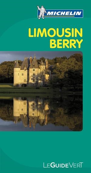 LIMOUSIN BERRY 2013 (LE GUIDE VERT MICHELIN) | 9782067154094 | VV.AA. | Llibreria Drac - Llibreria d'Olot | Comprar llibres en català i castellà online