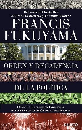 ORDEN Y DECADENCIA DE LA POLÍTICA | 9788423424832 | FUKUYAMA, FRANCIS | Llibreria Drac - Librería de Olot | Comprar libros en catalán y castellano online