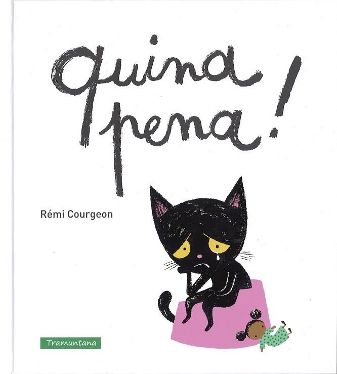 QUINA PENA | 9788494284274 | COURGEON, REMI | Llibreria Drac - Llibreria d'Olot | Comprar llibres en català i castellà online