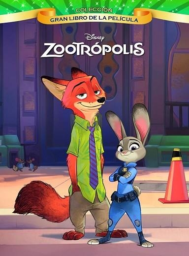 ZOOTRÓPOLIS. GRAN LIBRO DE LA PELÍCULA | 9788499517377 | DISNEY | Llibreria Drac - Llibreria d'Olot | Comprar llibres en català i castellà online