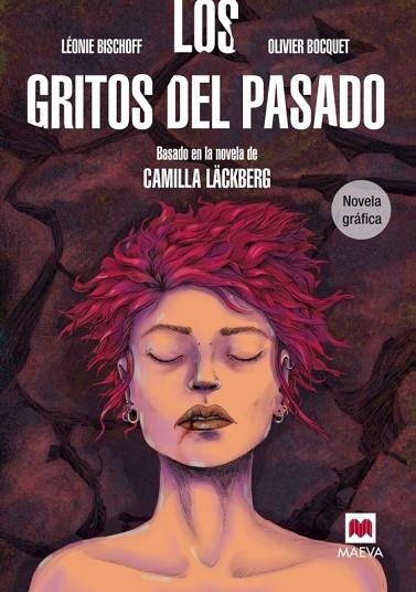 GRITOS DEL PASADO, LOS | 9788416363575 | BISCHOFF, LÉONIE ; BOCQUET, OLIVIER | Llibreria Drac - Llibreria d'Olot | Comprar llibres en català i castellà online