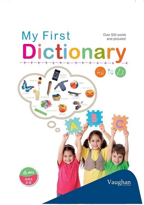 MY FIRST DICTIONARY | 9788415978718 | AAVV | Llibreria Drac - Llibreria d'Olot | Comprar llibres en català i castellà online