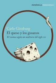 QUESO Y LOS GUSANOS, EL | 9788499424392 | GINZBURG, CARLO | Llibreria Drac - Librería de Olot | Comprar libros en catalán y castellano online