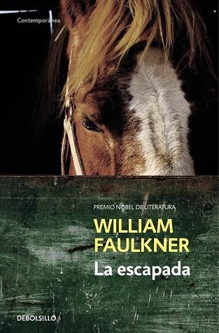 ESCAPADA, LA | 9788466329583 | FAULKNER, WILLIAM | Llibreria Drac - Llibreria d'Olot | Comprar llibres en català i castellà online