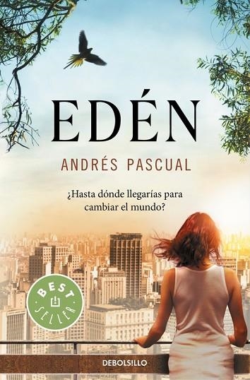 EDÉN | 9788466330787 | PASCUAL, ANDRÉS | Llibreria Drac - Llibreria d'Olot | Comprar llibres en català i castellà online