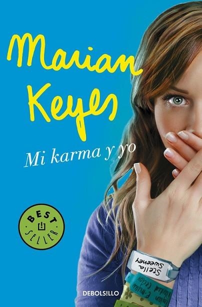 MI KARMA Y YO | 9788466329965 | KEYES, MARIAN | Llibreria Drac - Llibreria d'Olot | Comprar llibres en català i castellà online