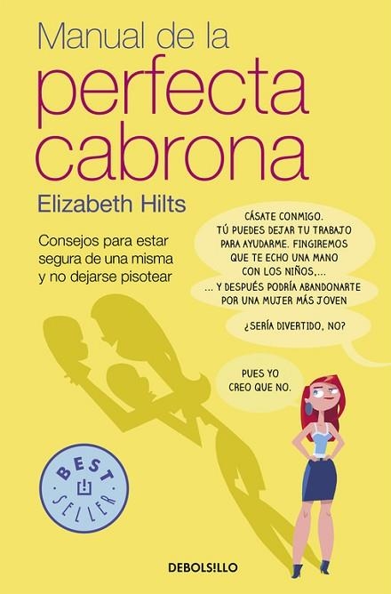 MANUAL DE LA PERFECTA CABRONA | 9788466332460 | HILTS, ELIZABETH | Llibreria Drac - Llibreria d'Olot | Comprar llibres en català i castellà online