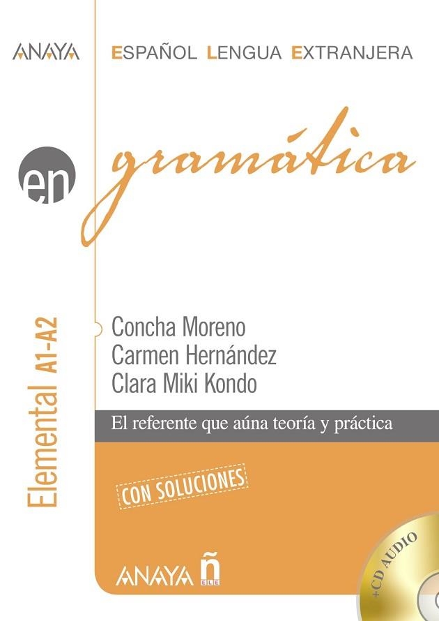 GRAMÁTICA. NIVEL ELEMENTAL A1-A2 | 9788467885293 | MORENO, CONCHA; HERNANDEZ, CARMEN; MIKI, CLARA | Llibreria Drac - Llibreria d'Olot | Comprar llibres en català i castellà online