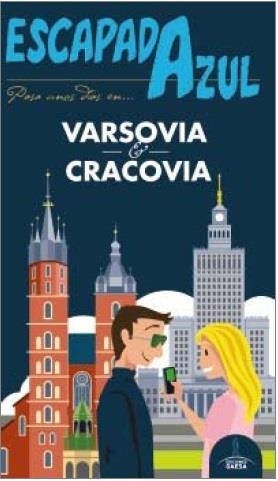 VARSOVIA Y CRACOVIA 2016 (ESCAPADA AZUL) | 9788416408672 | INGELMO, ÁNGEL | Llibreria Drac - Llibreria d'Olot | Comprar llibres en català i castellà online