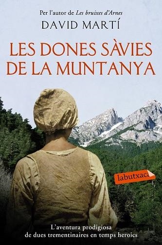 DONES SÀVIES DE LA MUNTANYA, LES | 9788416334827 | MARTI, DAVID | Llibreria Drac - Llibreria d'Olot | Comprar llibres en català i castellà online