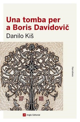 TOMBA PER A BORIS DAVIDOVIC, UNA | 9788416139842 | KIS, DANILO | Llibreria Drac - Llibreria d'Olot | Comprar llibres en català i castellà online