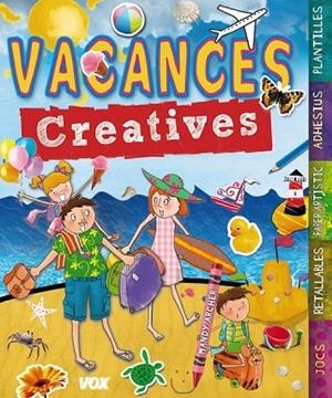 VACANCES CREATIVES | 9788499740744 | Llibreria Drac - Llibreria d'Olot | Comprar llibres en català i castellà online