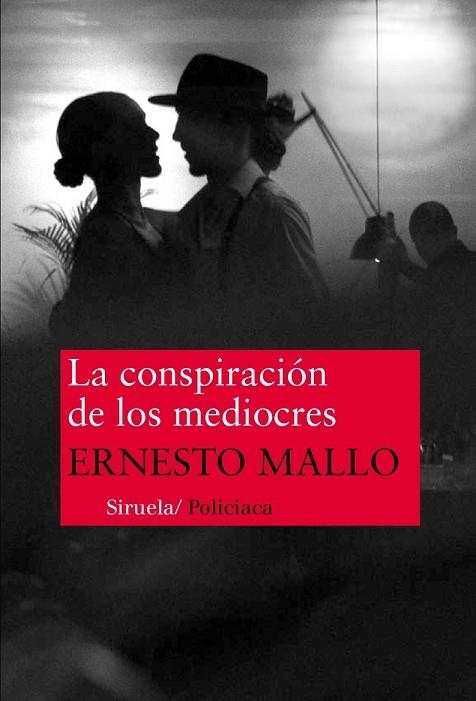 CONSPIRACIÓN DE LOS MEDIOCRES, LA  | 9788416465057 | MALLO, ERNESTO | Llibreria Drac - Llibreria d'Olot | Comprar llibres en català i castellà online